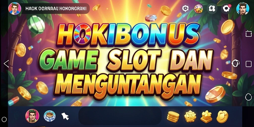 Tampilan gameplay HOKIBONUS yang menarik dan penuh warna.